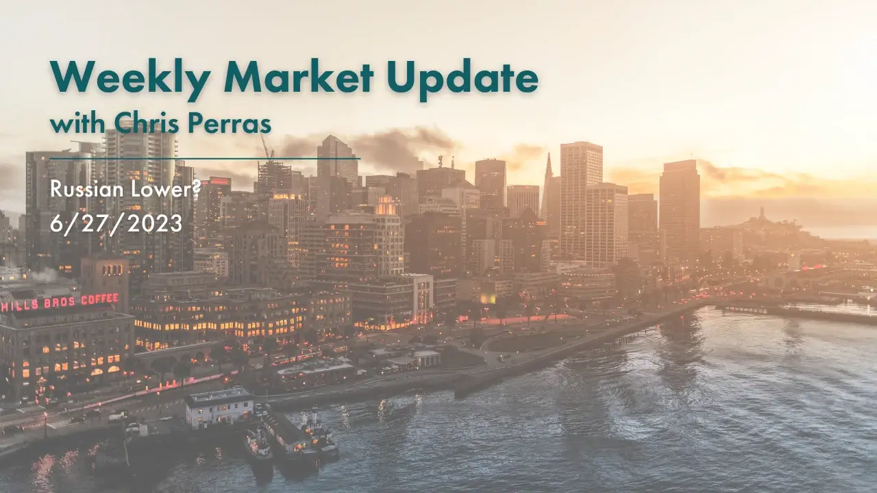 Weekly Market Update 6-27-2023