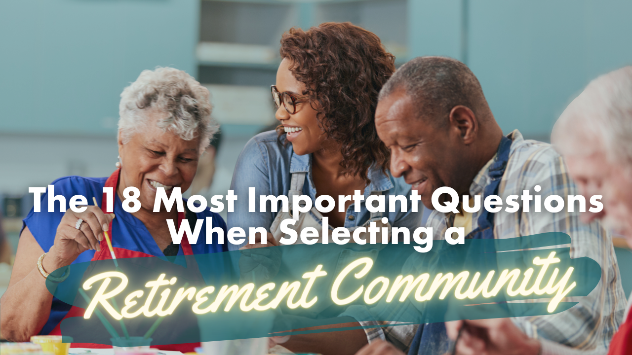 Choosing a retirement community