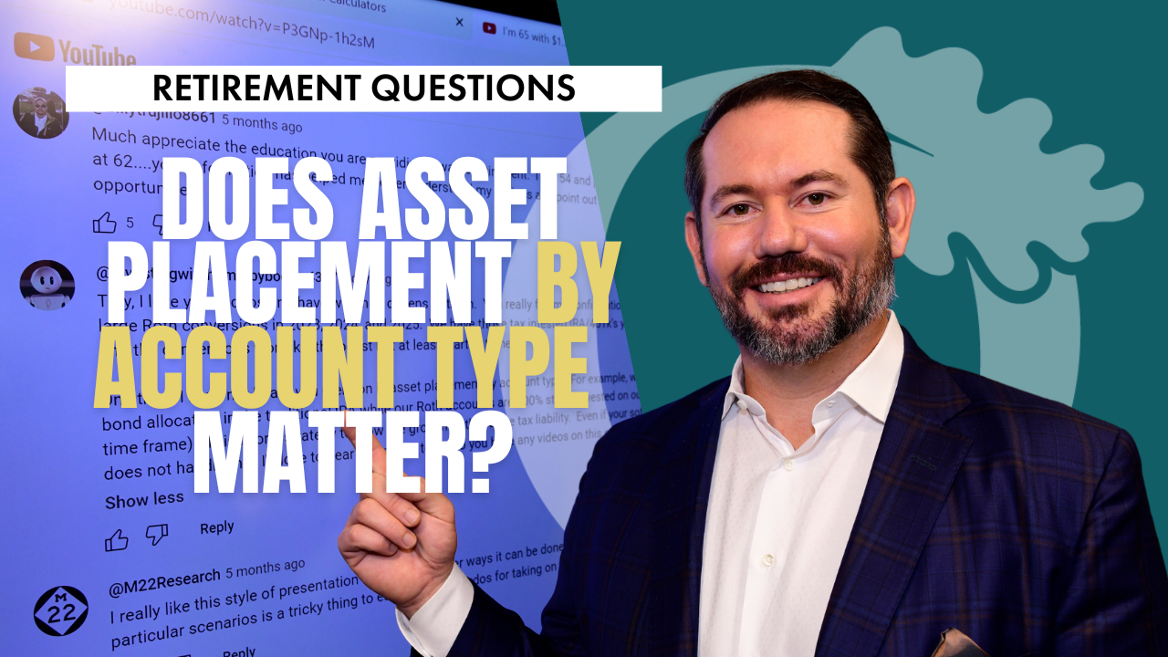 Does asset placement by account type matter?
