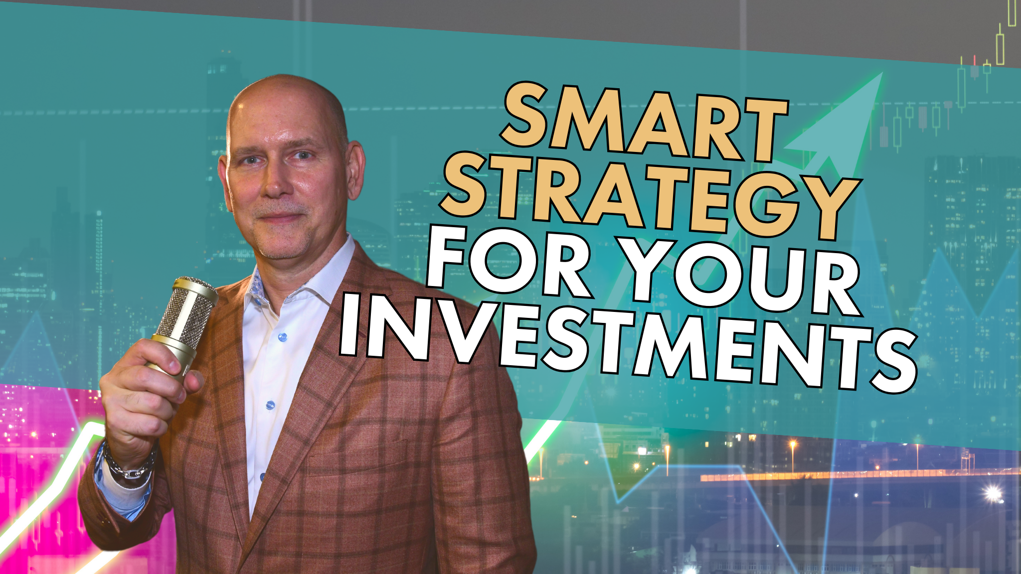 Smart Strategy for Your Investments