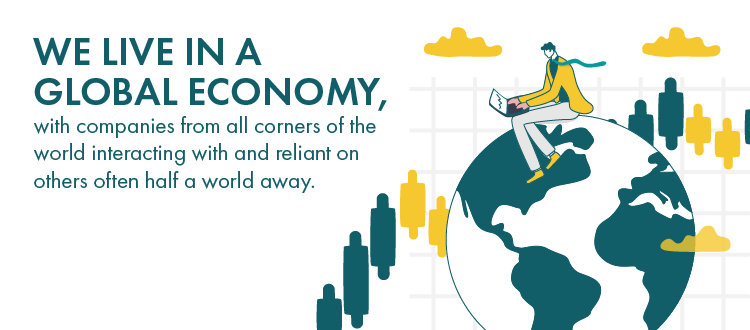 We live in a global economy