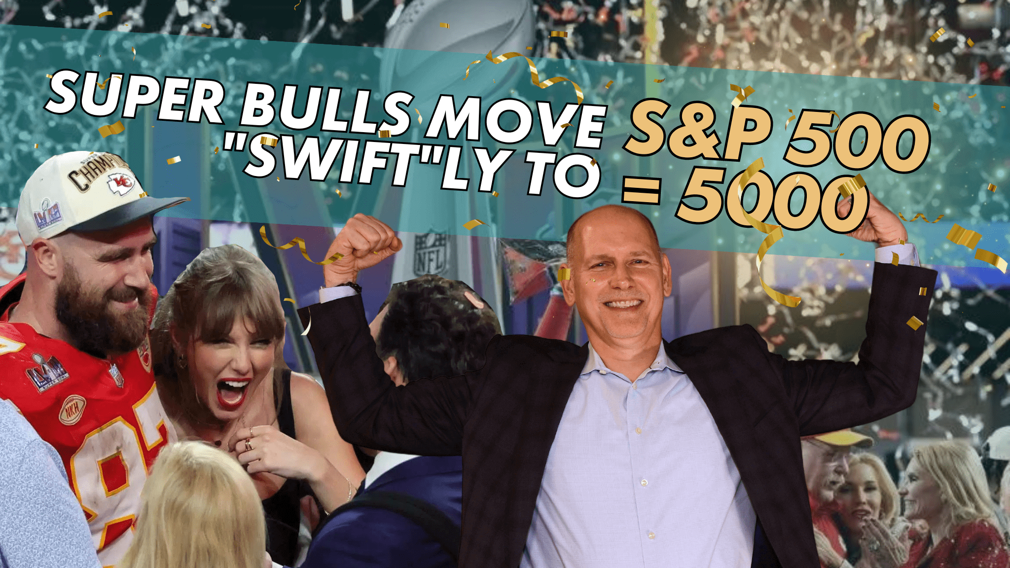 Super bulls move 'swift'ly to S&P 500 = 5000