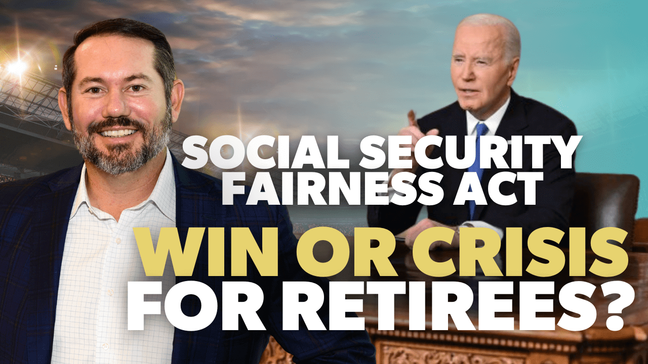 Social Security Fairness Act - Win or Crisis for Retirees