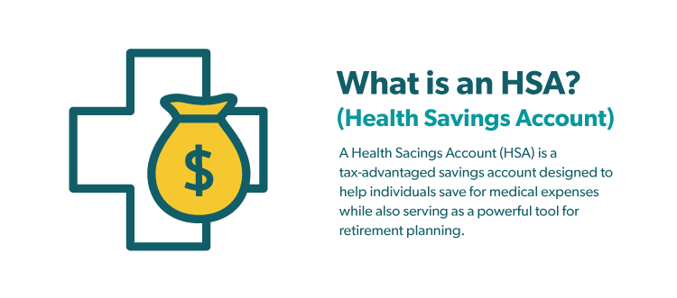 What is an HSA? (Health Savings Account) Definition Graphic
