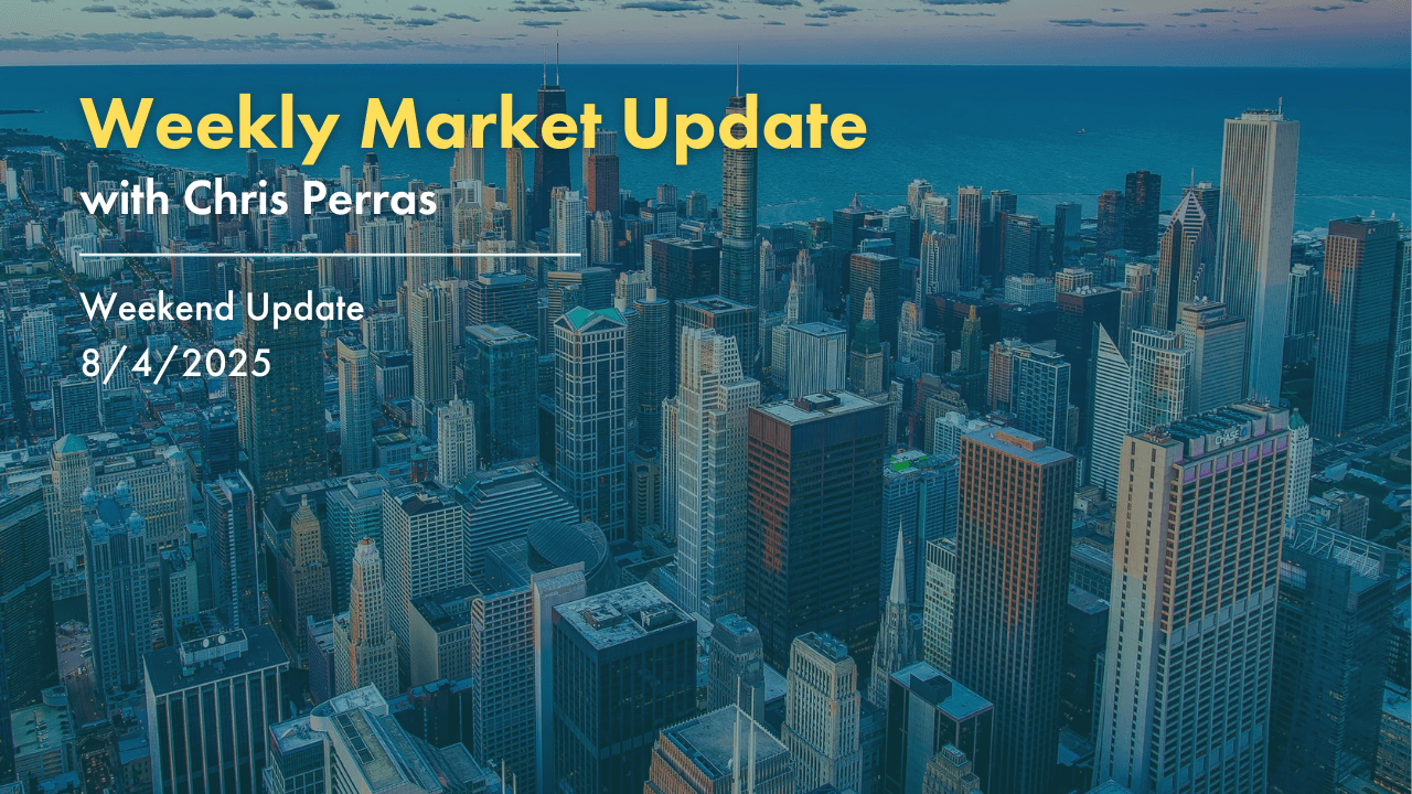 Weekly Market Update 8/4/2025