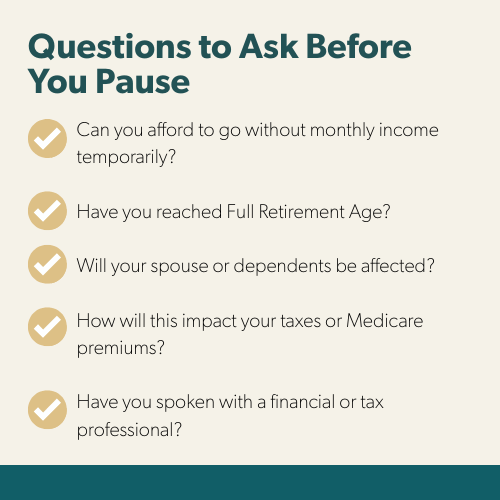 Checklist of questions to ask before pausing Social Security.