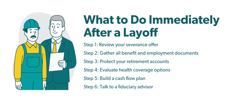 What to Do Immediately After a Layoff