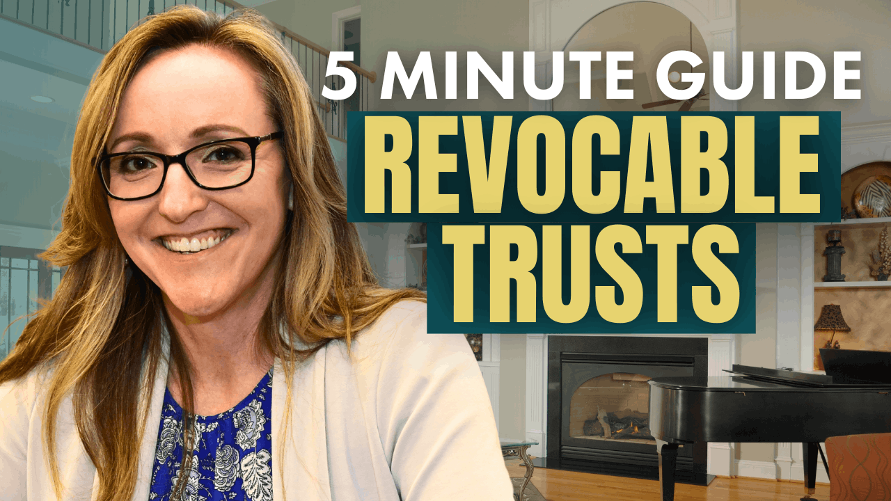 5 Minute Guide on Revocable Trusts
