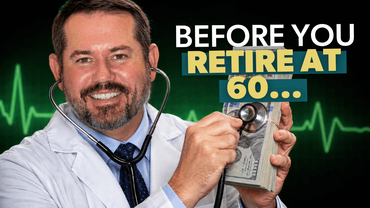 Before you retire at 60..