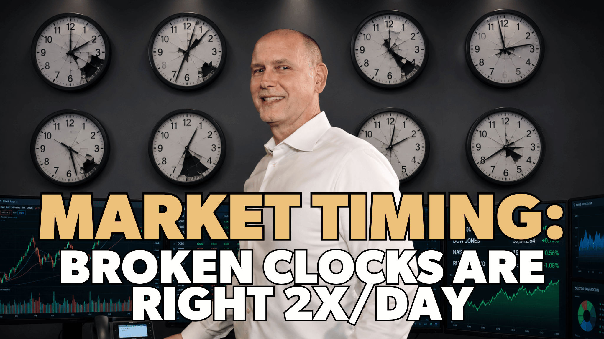 Market Timing: Broken clocks are right 2x/day