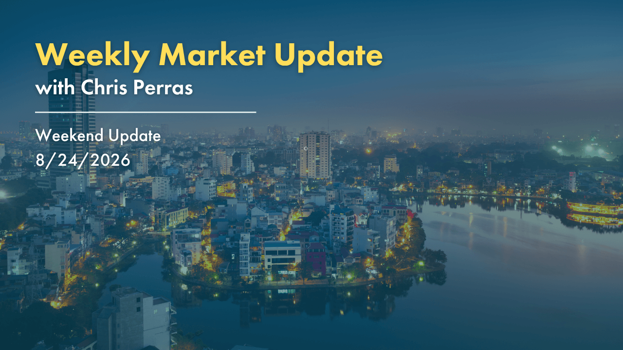 Weekly Market Update 8/24/2026.