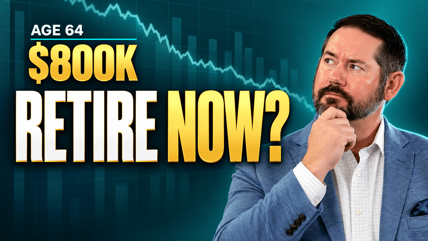 $800K Retire Now?